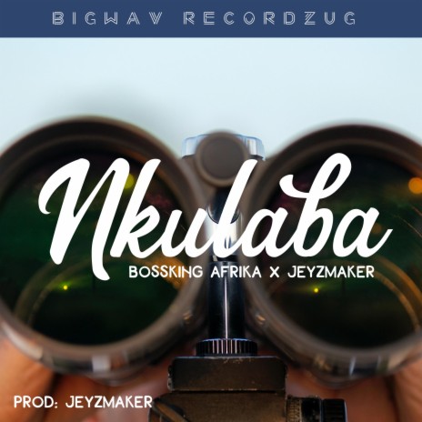 Nkulaba ft. Jeyz Maker | Boomplay Music