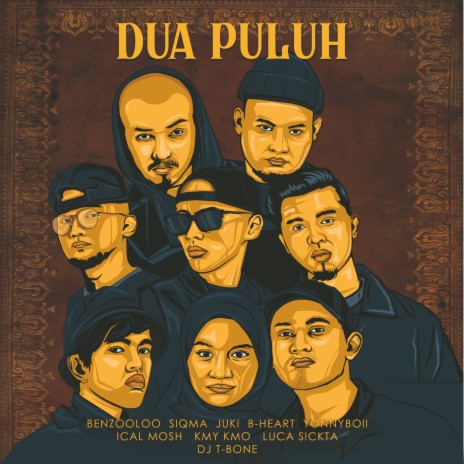 Dua Puluh ft. Luca Sickta, Benzooloo, Kmy Kmo, Siqma & Juki | Boomplay Music