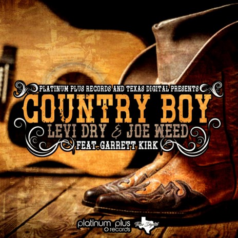 Country Boy (feat. Garrett Kirk) | Boomplay Music