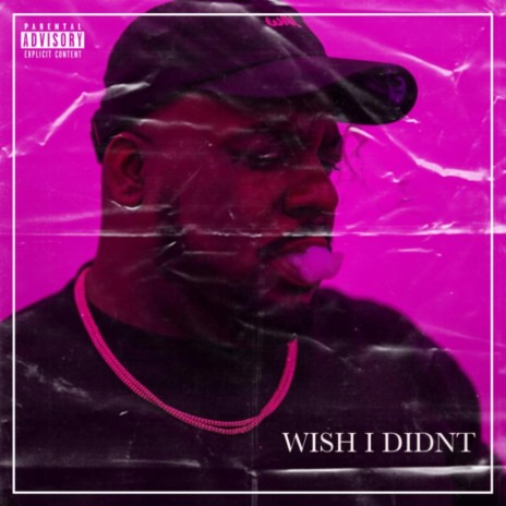 Wish I Didn't | Boomplay Music