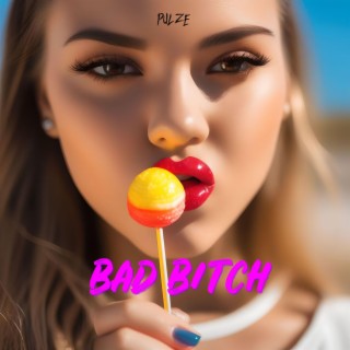 Bad Bitch lyrics | Boomplay Music