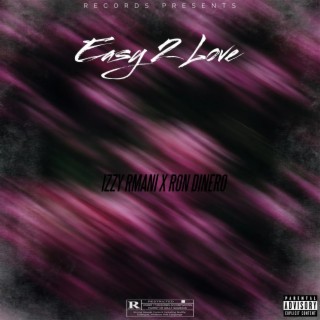 Easy 2 Love