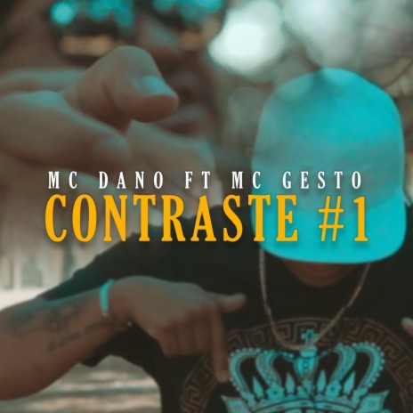 Contraste #1 ft. Mc Gesto | Boomplay Music