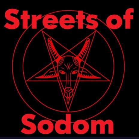Streets of Sodom | Boomplay Music