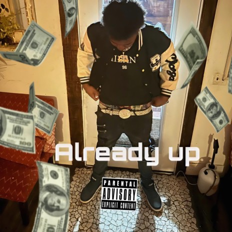 Already Up ft. pro.X9beatz Nate B | Boomplay Music