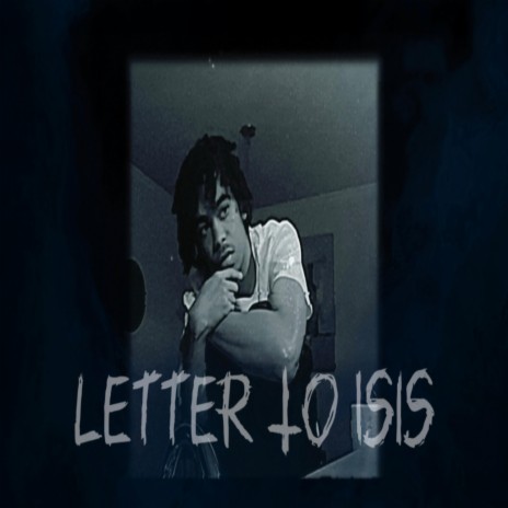 Letter To Isis | Boomplay Music