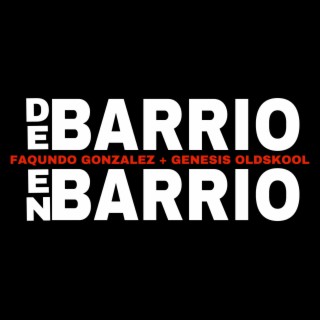 De Barrio en Barrio