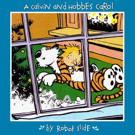 A Calvin and Hobbes Carol | Boomplay Music