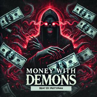 Money With Demons