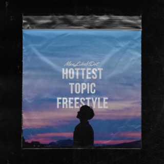 Hottest Topic Freestyle