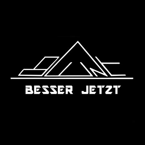 Besser jetzt | Boomplay Music