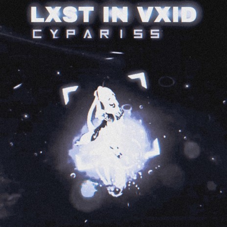 LXST IN VXID | Boomplay Music