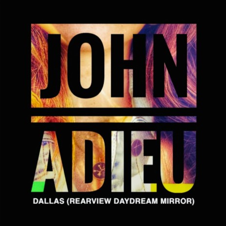 Dallas (Rearview Daydream Mirror) | Boomplay Music