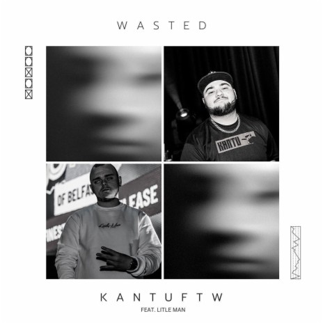 Wasted ft. Little Man Official | Boomplay Music