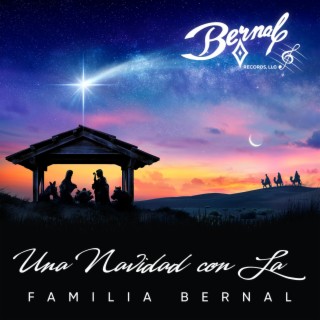 Una Navidad Con La Familia Bernal