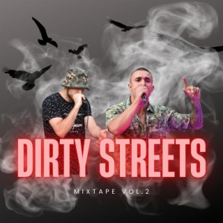 DIRTY STREETS