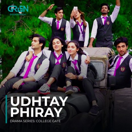 Udhtay Phiray (Original Soundtrack From College Gate) | Boomplay Music