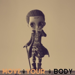 Move Your Body