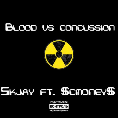 Blood vs concussion ft. $CMoney$ | Boomplay Music