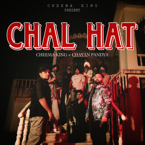 Chal Hat | Boomplay Music