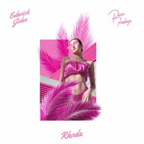 Rhoda ft. Disco Feelings | Boomplay Music