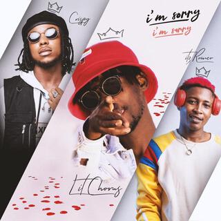 I'm Sorry ft. Lit Chorus & Crispy lyrics | Boomplay Music