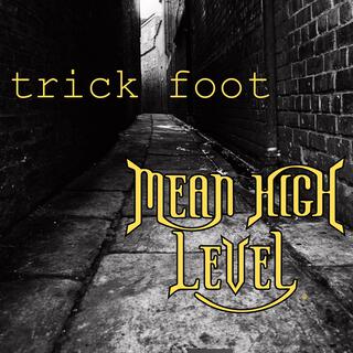 Trick Foot lyrics | Boomplay Music