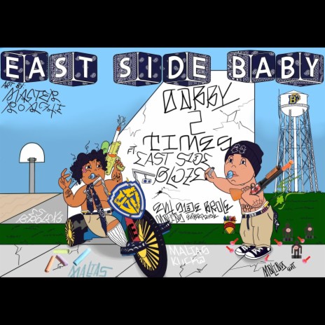 Eastside Baby ft. East Side Blaze | Boomplay Music