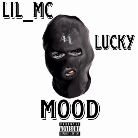 MOOD ft. LUCKY | Boomplay Music