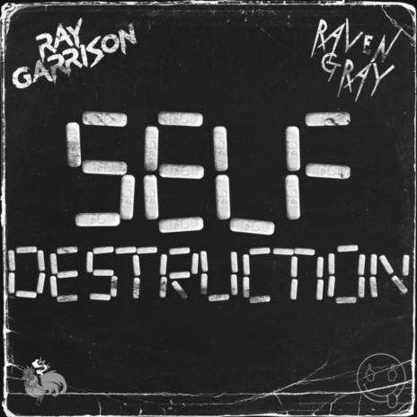 Self Destruction ft. Raven Gray | Boomplay Music