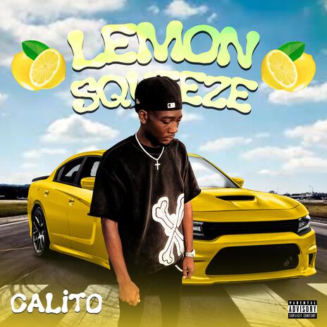 Lemon Squeeze | Boomplay Music