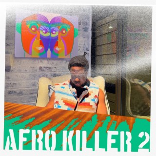 Afro Killa 2