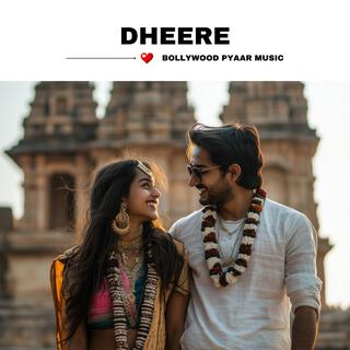 Dheere