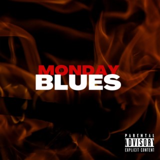 Monday Blues lyrics | Boomplay Music