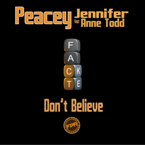 Don't Believe (Bonus Beats) ft. Jennifer Anne Todd | Boomplay Music