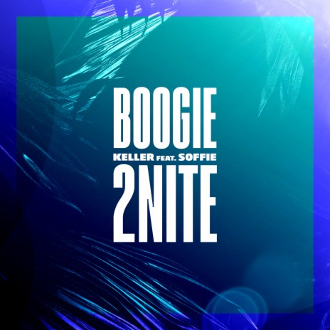 Boogie 2Nite (Roger Martin Remix) ft. Soffie & Roger Martin | Boomplay Music