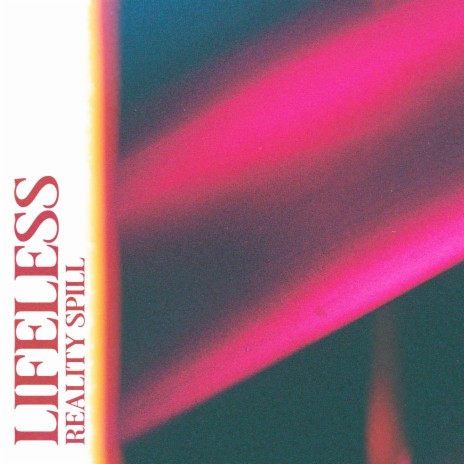 Lifeless | Boomplay Music