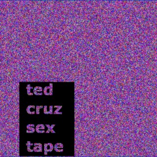 Ted Cruz Sex Tape