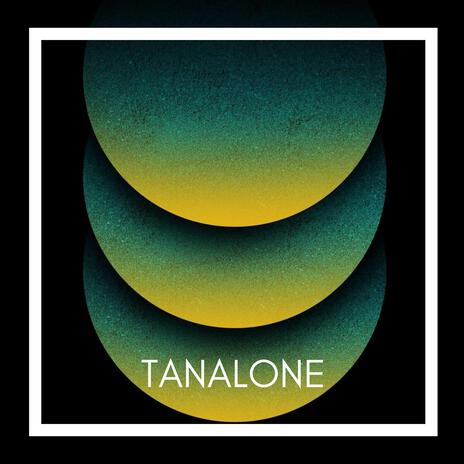 Tanalone | Boomplay Music