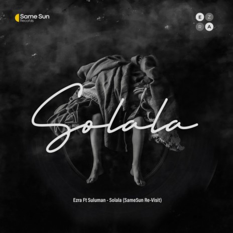 Solala (Same Sun Re-Visit) | Boomplay Music