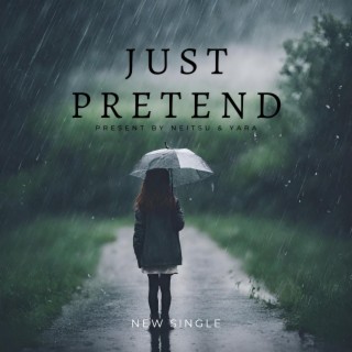 Just pretend