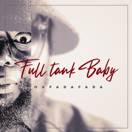 Full Tank Baby | Boomplay Music