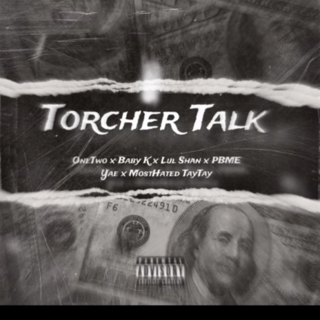 TORCHER TALK ft. Baby K, Lul Shan, Pbme Yae & MostHated TayTay