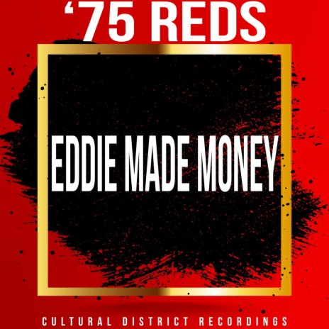 Eddie Made Money | Boomplay Music