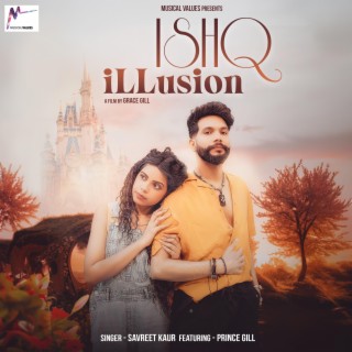 Ishq Illusion