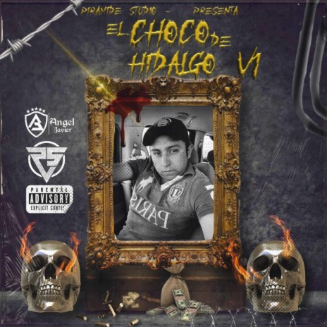 El Choco de hidalgo v1 | Boomplay Music