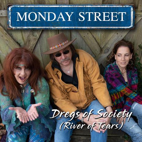 Dregs of Society (River of Tears)