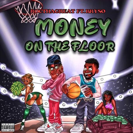 Money on the floor ft. Bryso | Boomplay Music