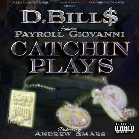 Catchin Plays ft. Payroll Giovanni | Boomplay Music