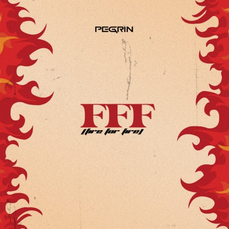 FFF (fire for fire) | Boomplay Music